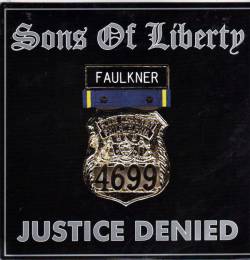 Sons Of Liberty : Justice Denied